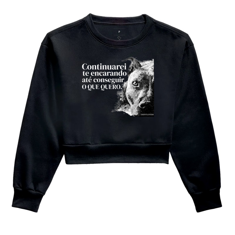 CONTINUAREI TE ENCARANDO ATÉ CONSEGUIR O QUE QUERO.