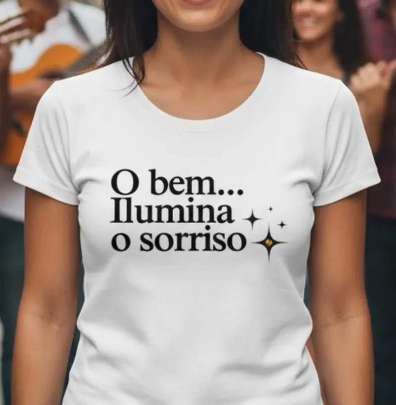 O bem ilumina o sorriso