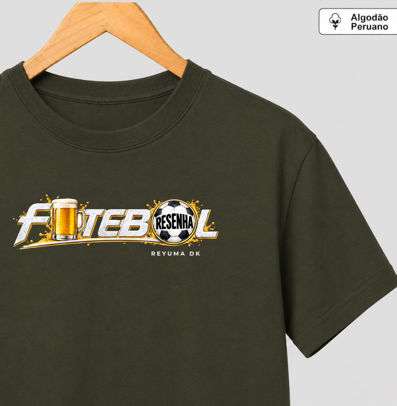 "Futebol Resenha" - Futebol - Camiseta Algodão Peruano Masculina, Feminina e Babylook