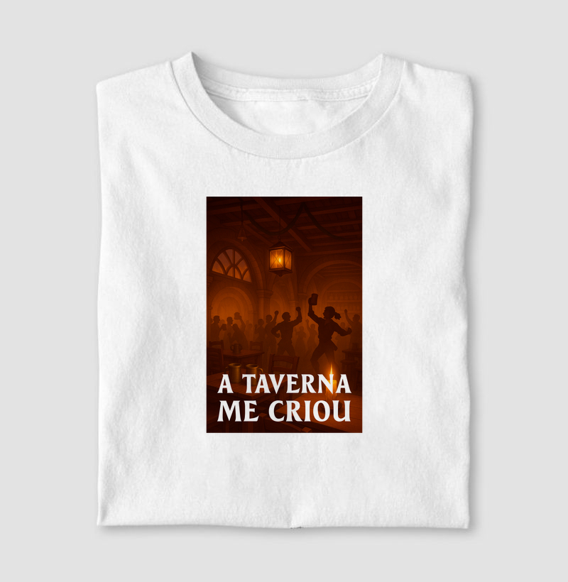 A TAVERNA ME CRIOU