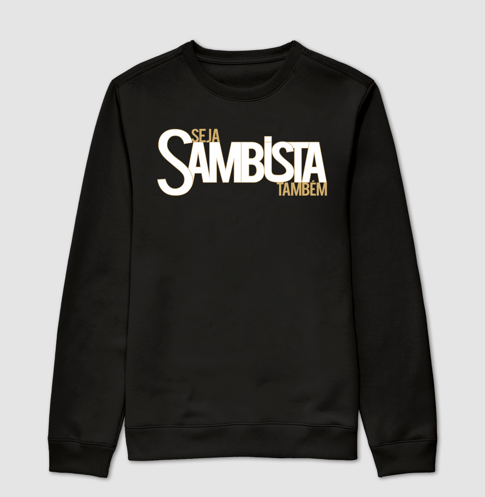 750 - SEJA SAMBISTA TAMBÉM