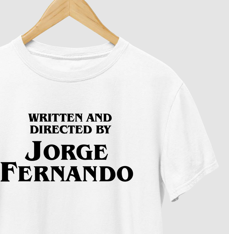 Written and Directed by Jorge Fernando
