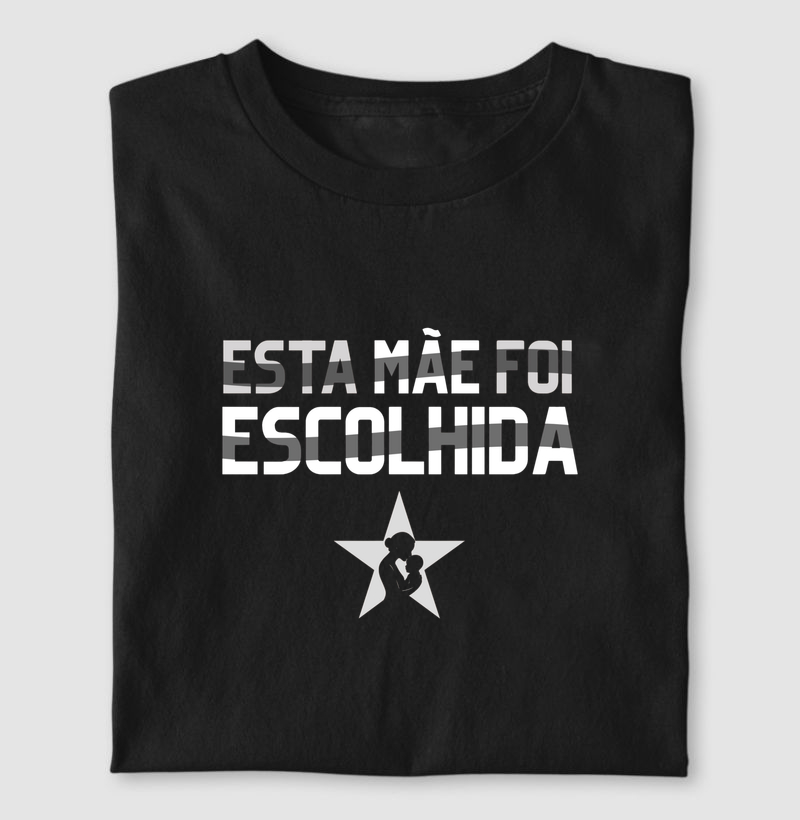 Esta Mãe Foi Escolhida