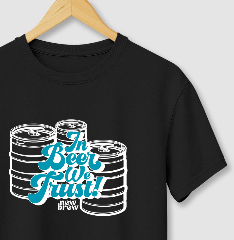 In Beer We Trust - New Brew