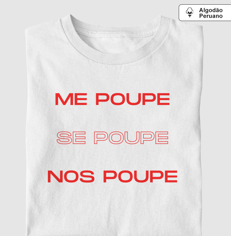 Me poupe, Se poupe, Nos poupe