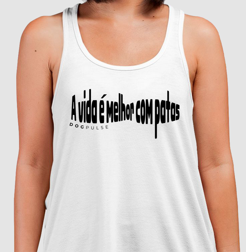 Camiseta Regata A vida é melhor com patas Dog Pulse