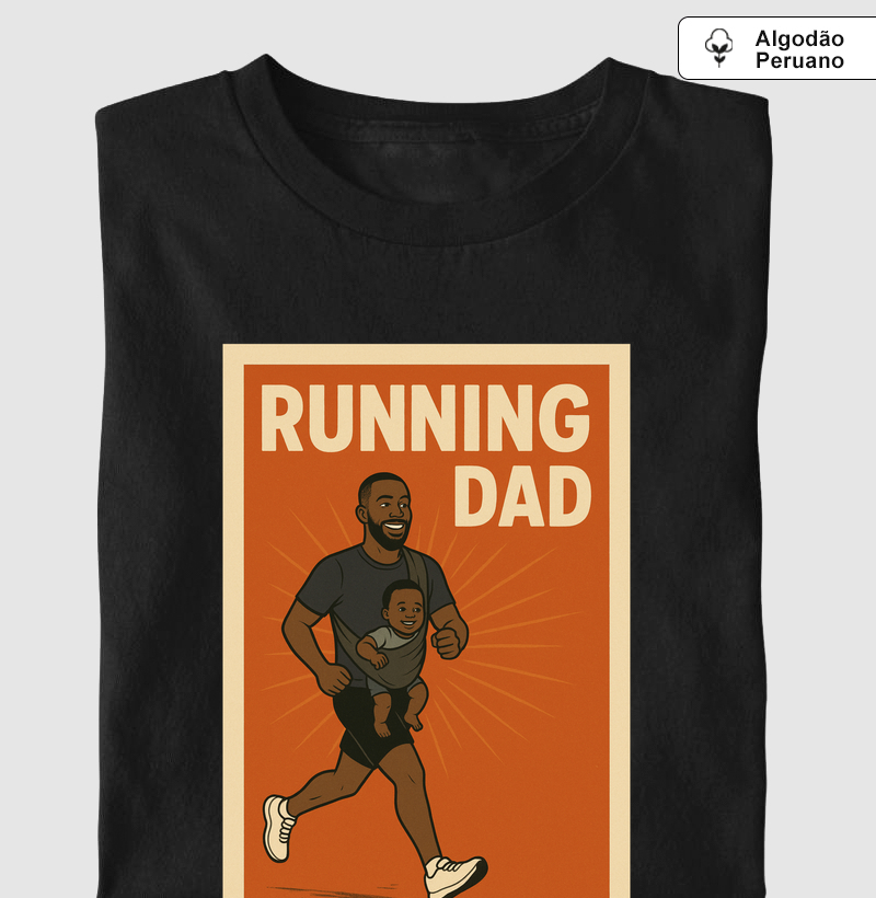 Running Dad - Algodão Peruano Premium