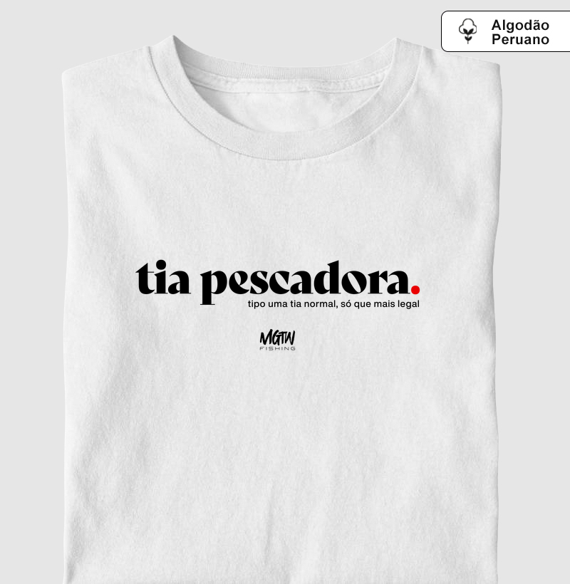 TIA PESCADORA PREMIUM