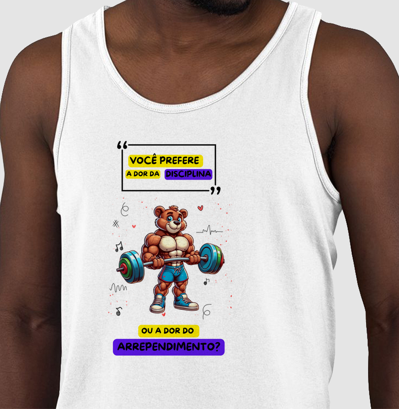 Urso Body Builder - Você prefere a dor da disciplina ou a dor do arrependimento?