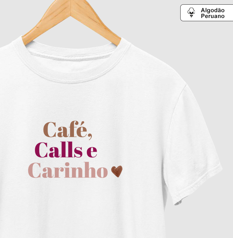 Café, calls e carinho 