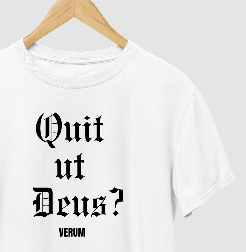 Camiseta "Quem como Deus?"