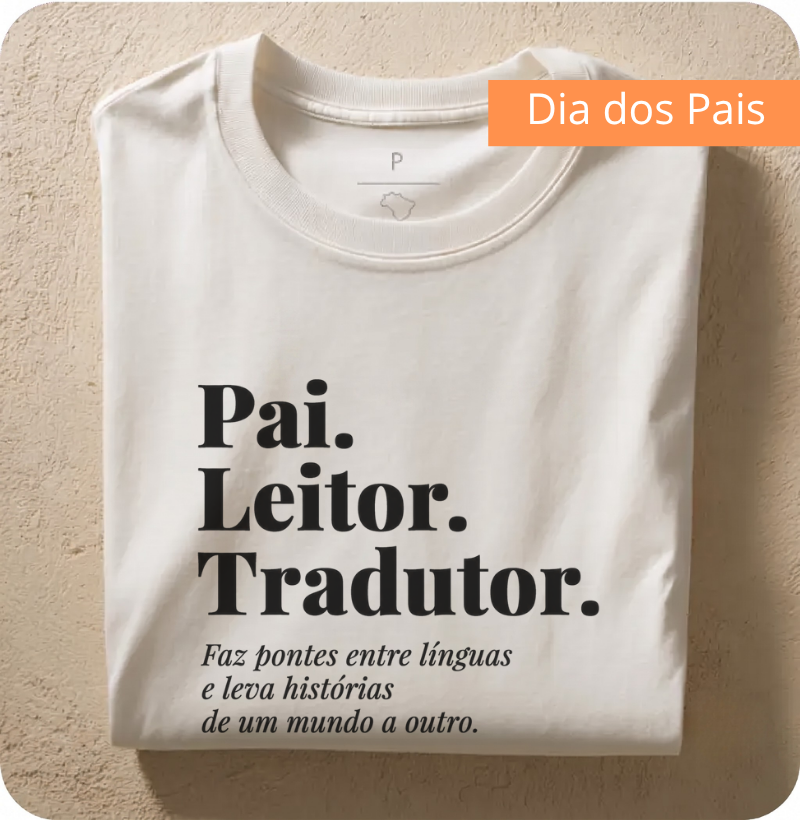 Pai. Leitor. Tradutor.