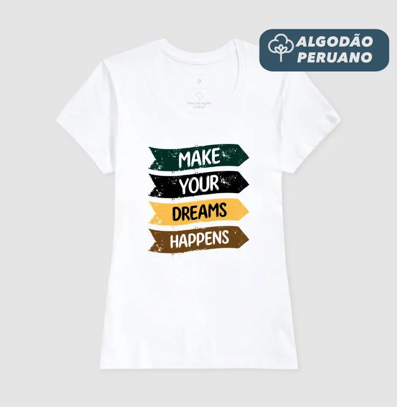 Make Your Dreams Happens*