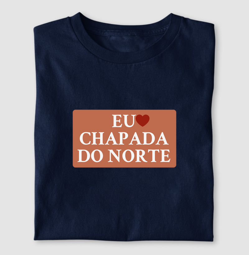 Eu Amo | Chapada do Norte
