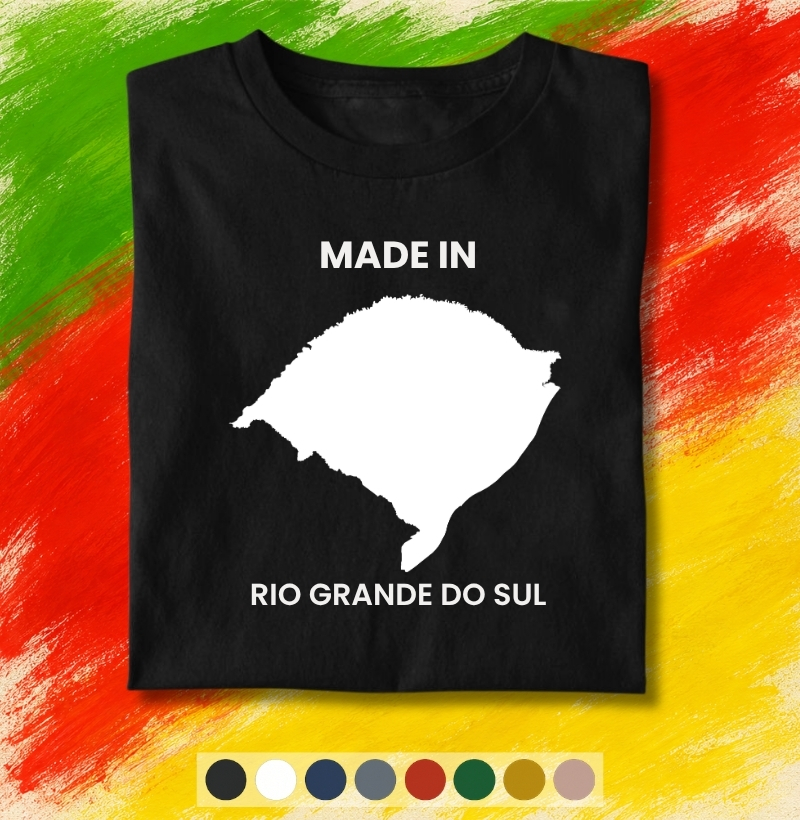 Made in Rio Grande do Sul