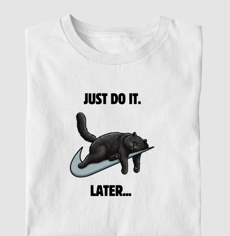 Just Do It.