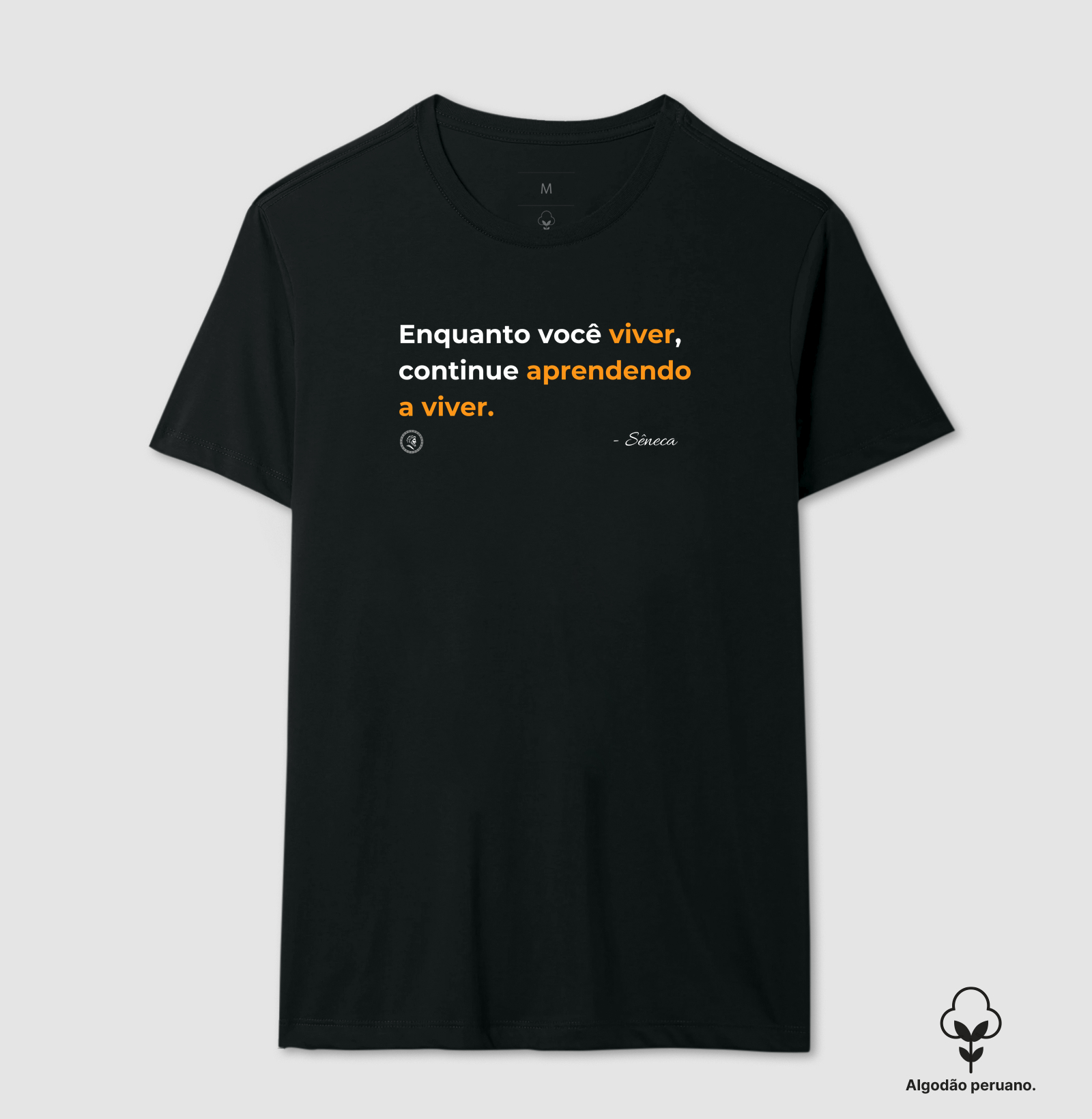 Estocisimo de Sêneca "Aprendendo a viver" - Camiseta Algodão Peruano