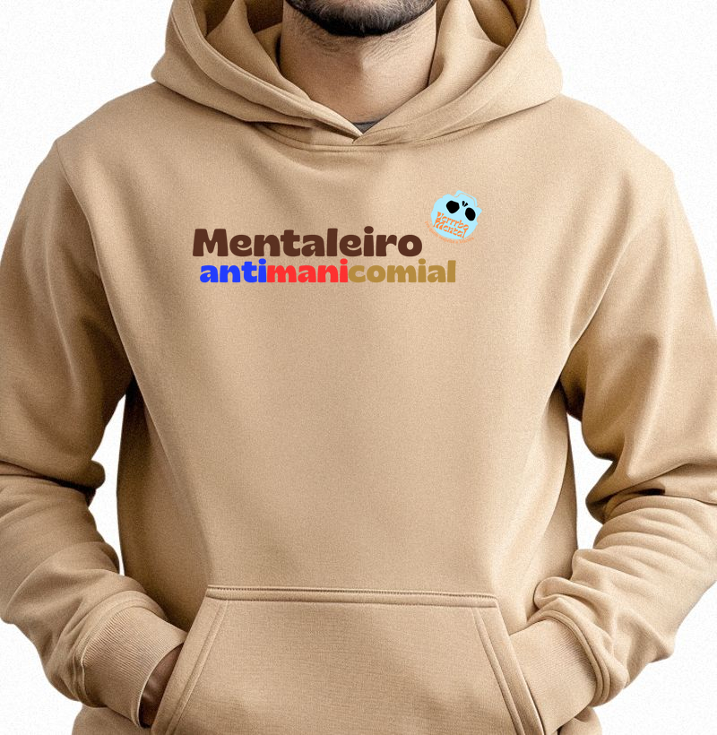 Moletom Mentaleiro antimanicomial