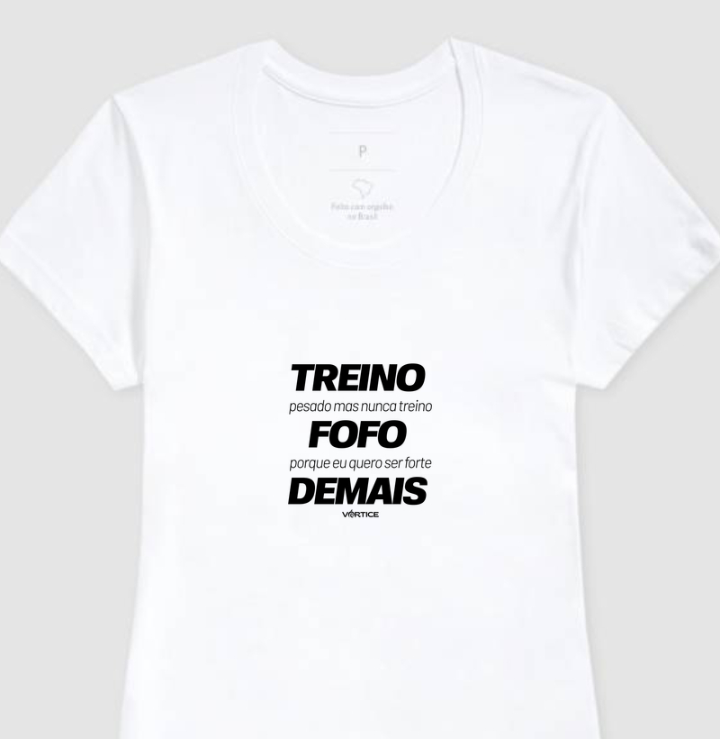 Baby look - Treino pesado mas nunca treino fofo porque quero ser forte demais