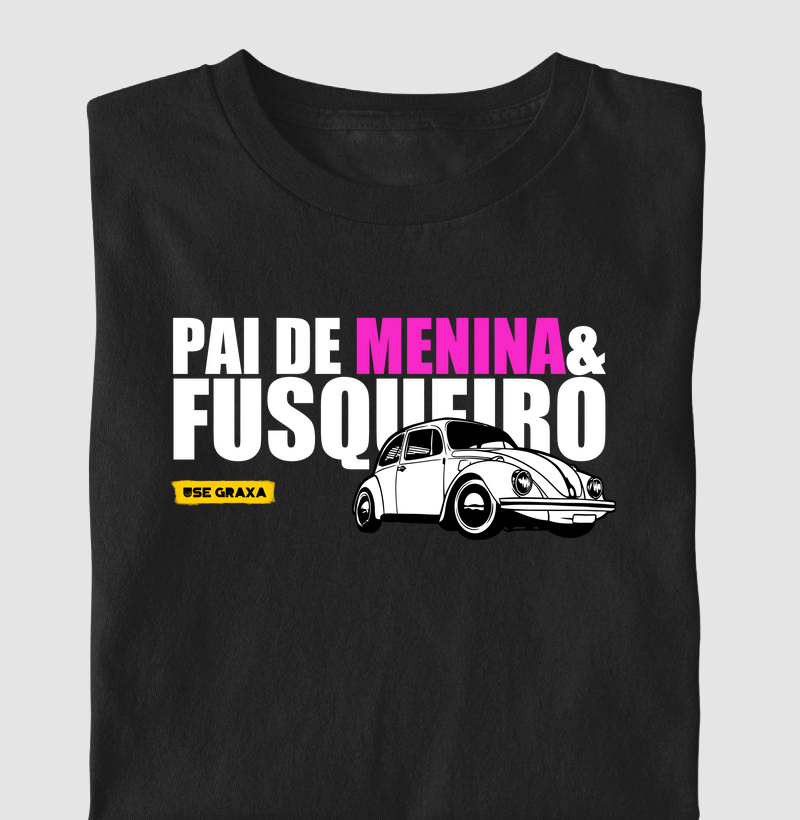 Pai de Menina e Fusqueiro