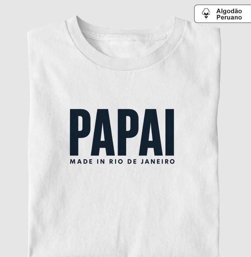 Papai Made In Rio de Janeiro