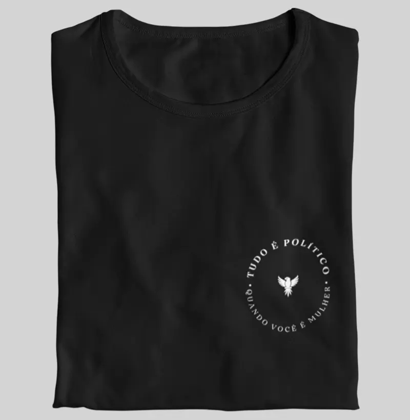 Tudo é político quando você é mulher