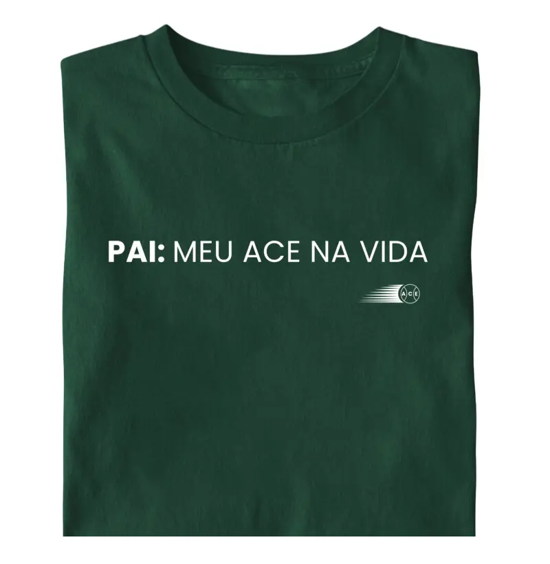 Pai, meu ace na vida