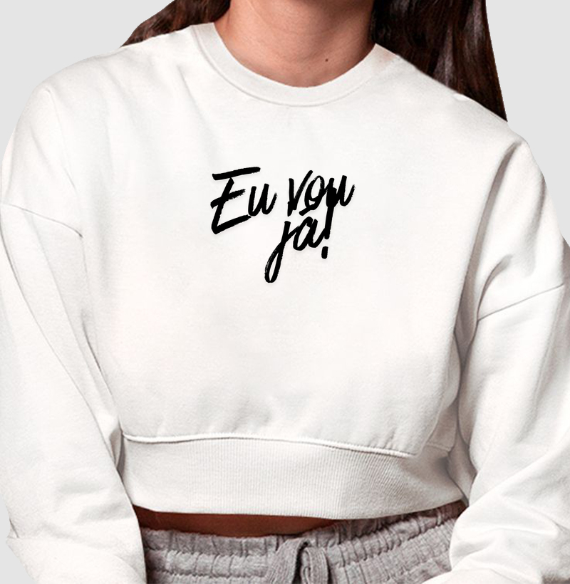 Eu vou já!