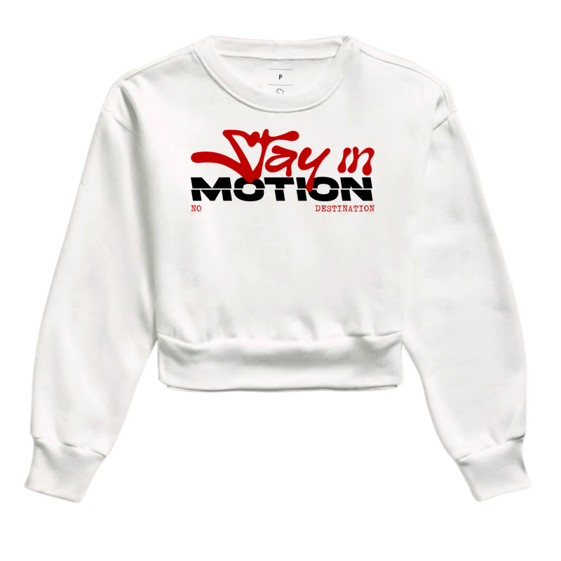 STAY IN MOTION