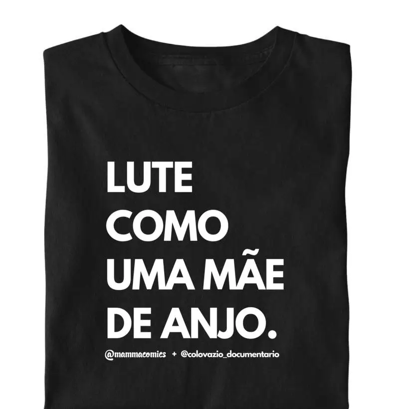 Lute como uma Mãe de Anjo