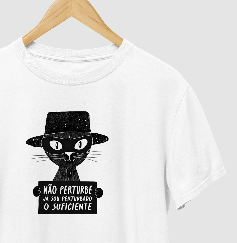 Não Perturbe, Já Sou Perturbado o Suficiente