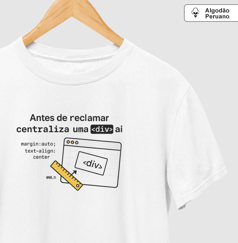 "Antes de reclamar, centraliza uma <div> aí II" T.I