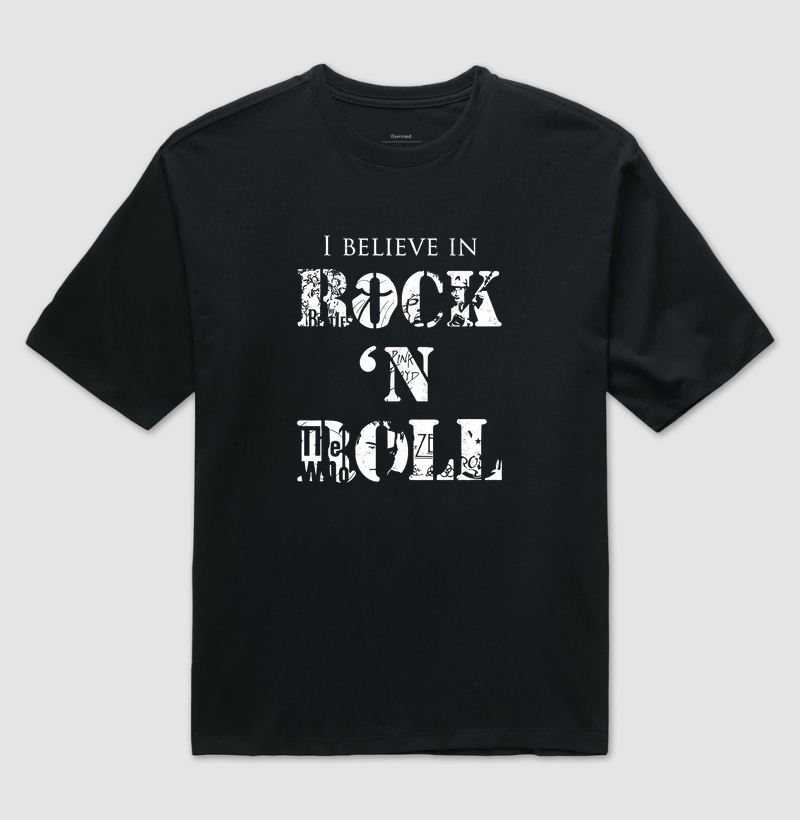I BELIEVE IN ROCK 'N ROLL