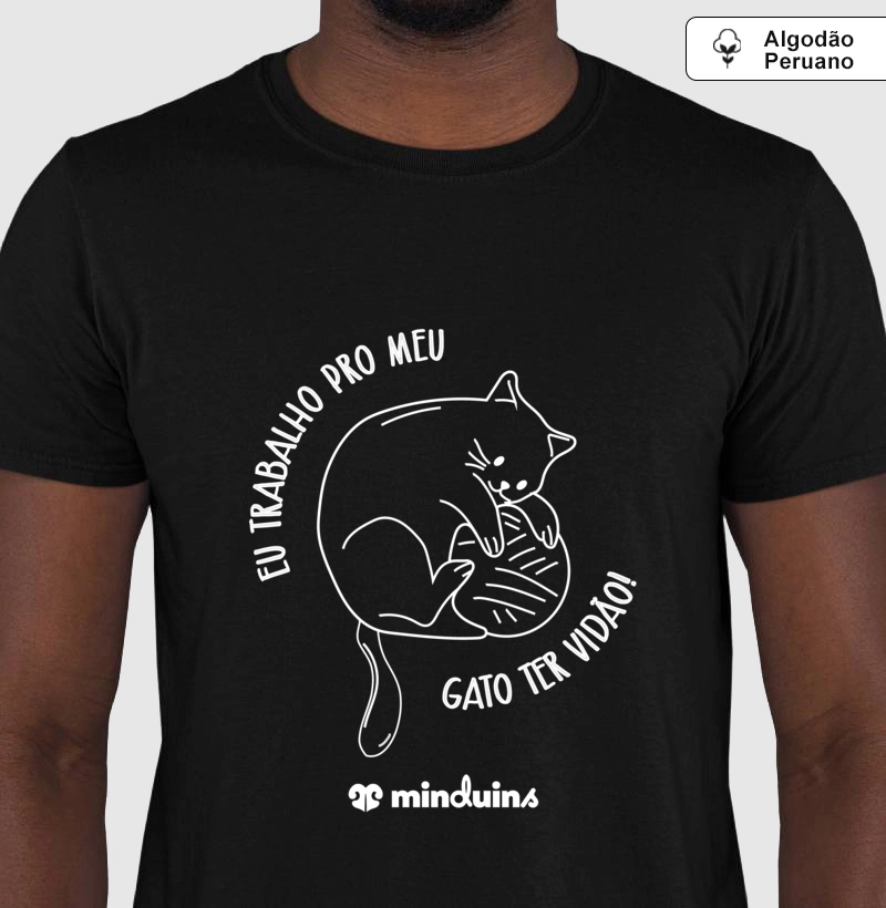 Eu Trabalho Pro Meu Gato Ter Vidão