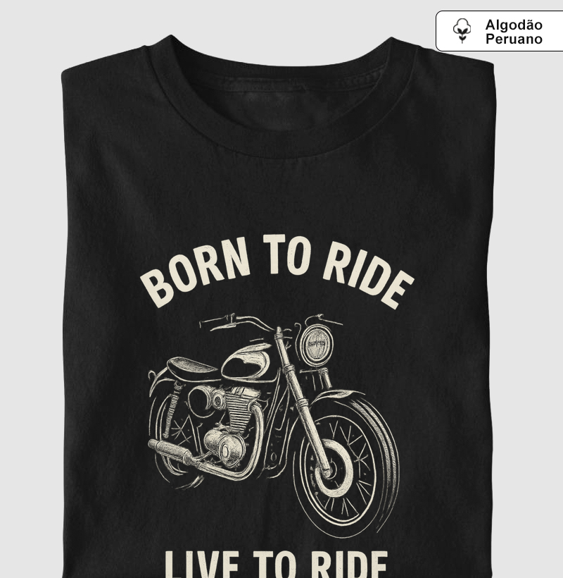 Born to Ride