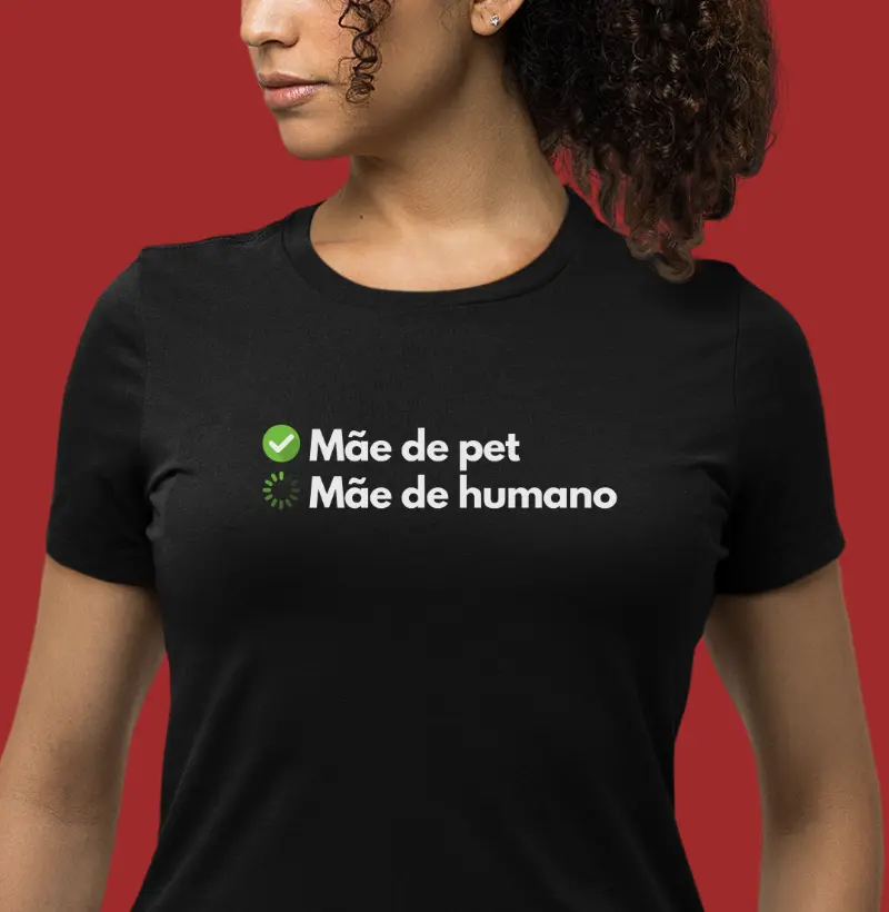Mãe de pet: check. Mãe de humano: em progresso.