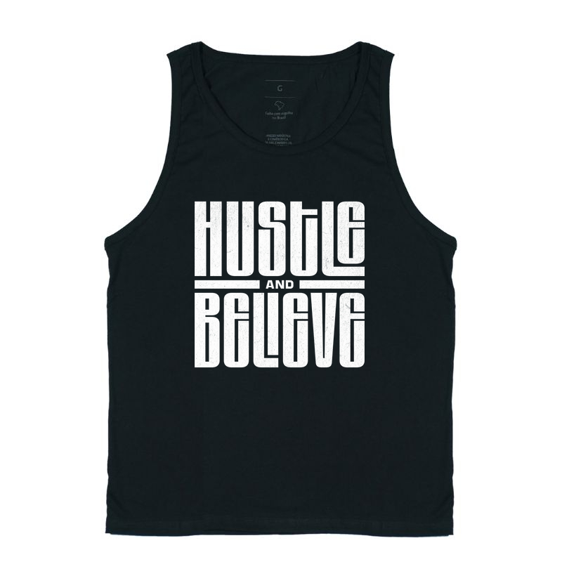 Hustle and Believe