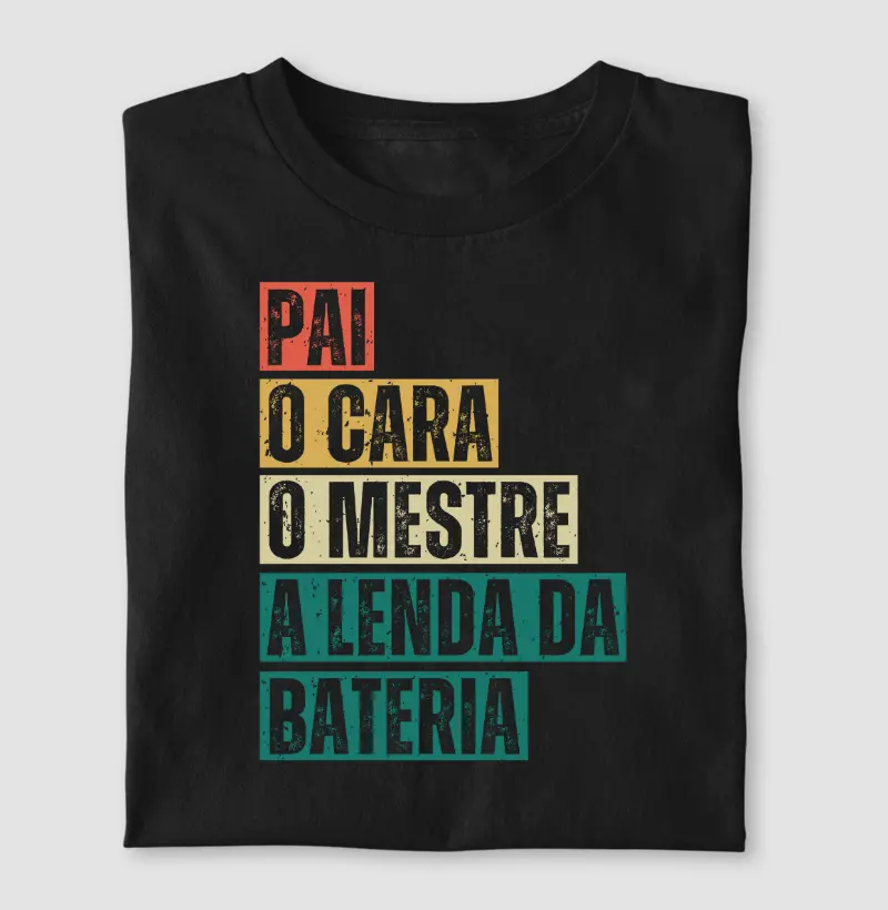 Pai. O Cara. O Mestre. A Lenda da Bateria.