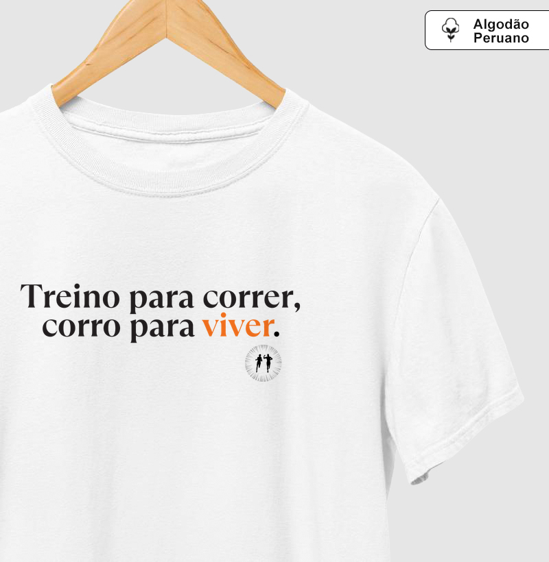 Treino para correr, corro para viver