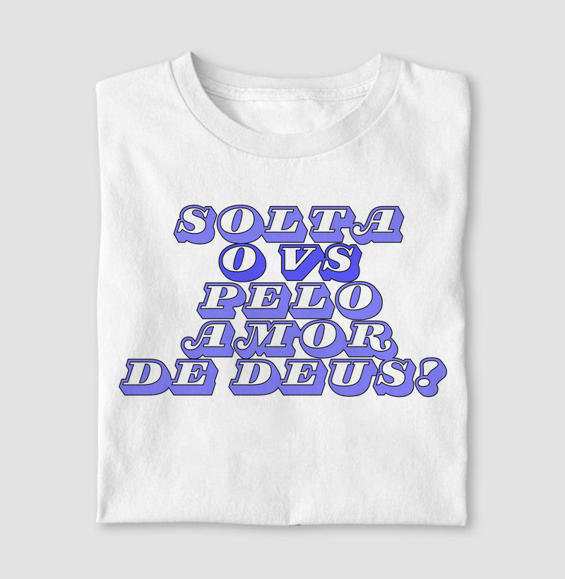 Solta o VS pelo amor de Deus