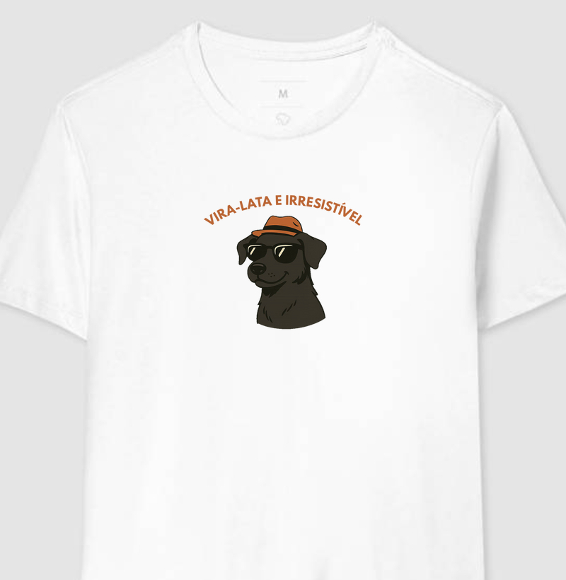 VIRA-LATA E IRRESISTÍVEL