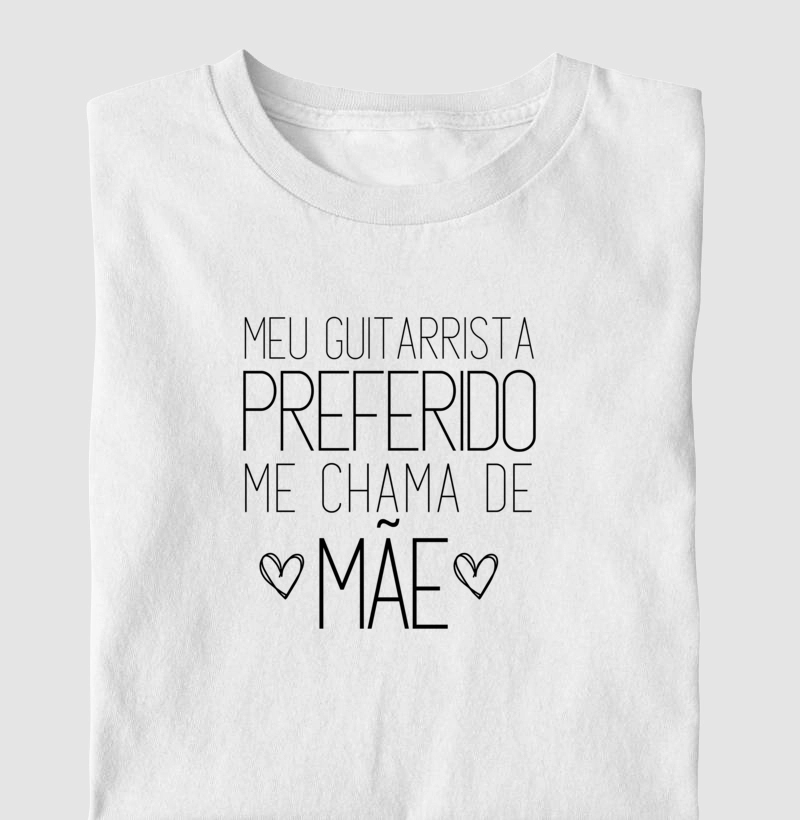 Meu Guitarrista Preferido me chama de Mãe