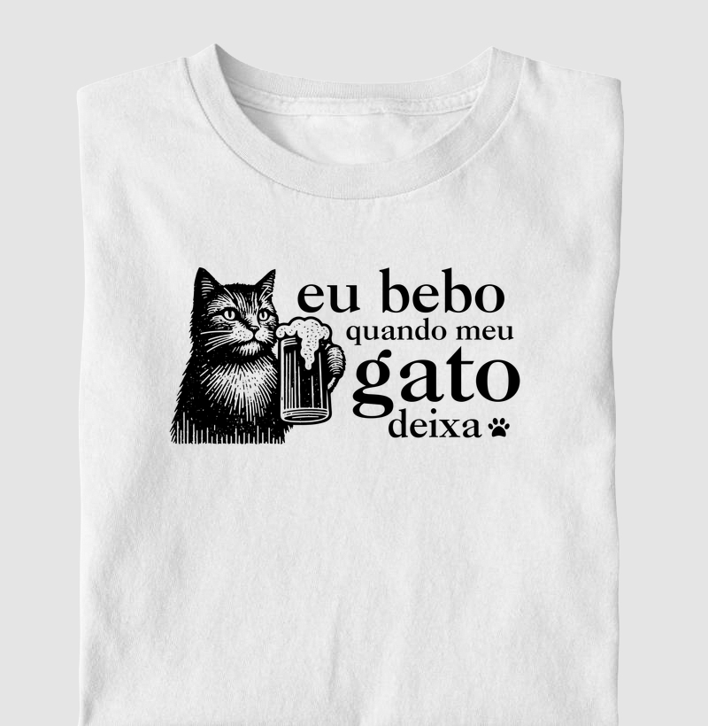 Eu bebo quando meu gato deixa