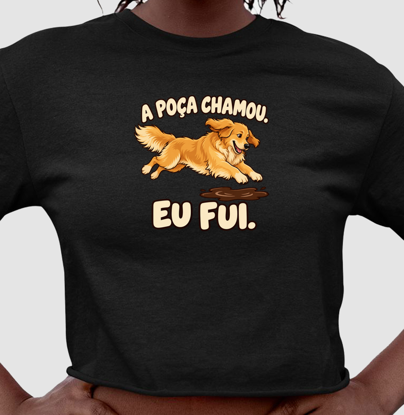 A poça chamou. Eu fui. - Cropped