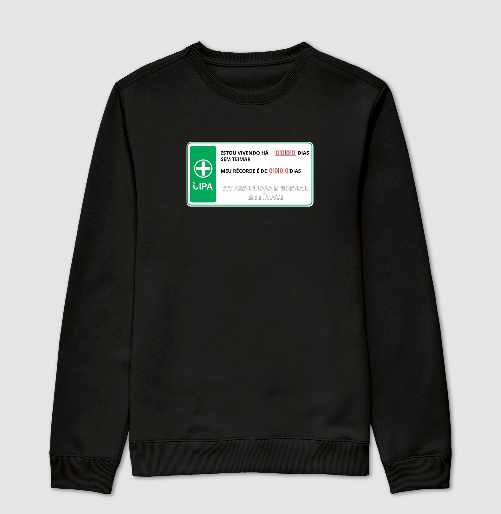 CIPA- 0 dias sem teimar