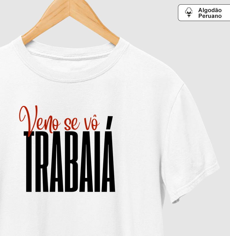 veno se vô trabaiá