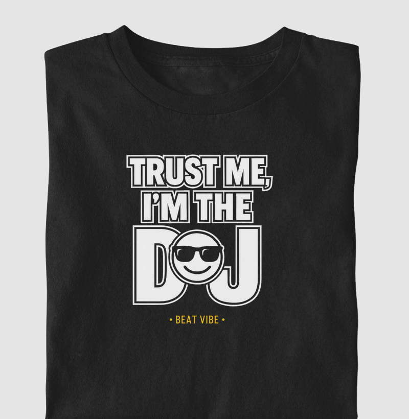 Confia em mim, eu sou o DJ!