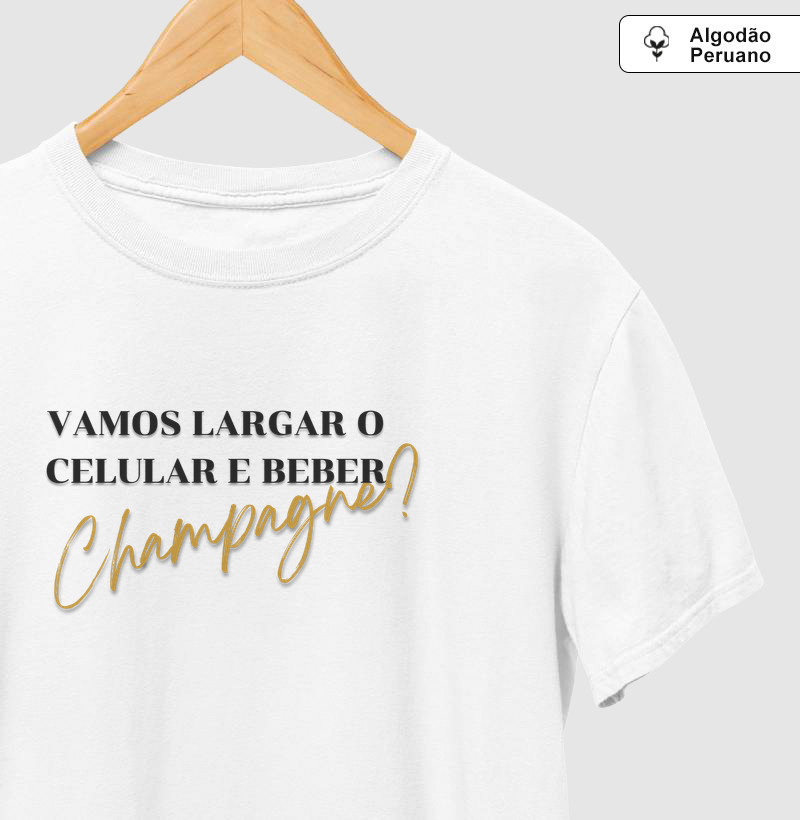 Vamos largar o celular e beber CHAMPAGNE?