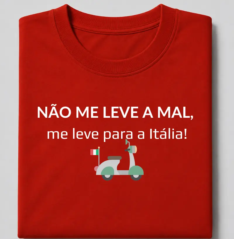 Não me leve a mal...