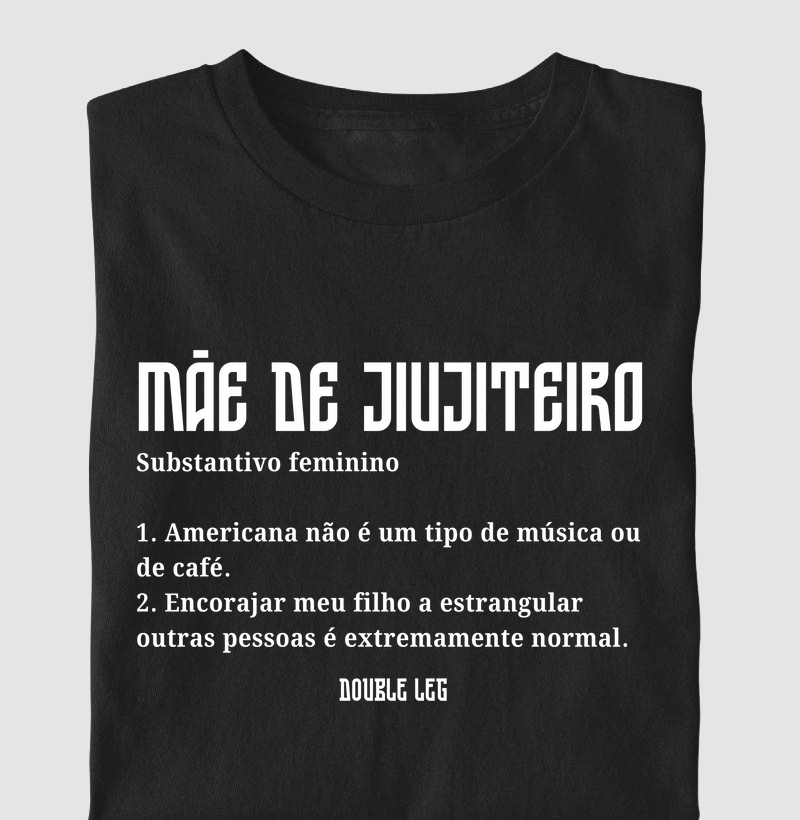 Significado "mãe de jiujiteiro"